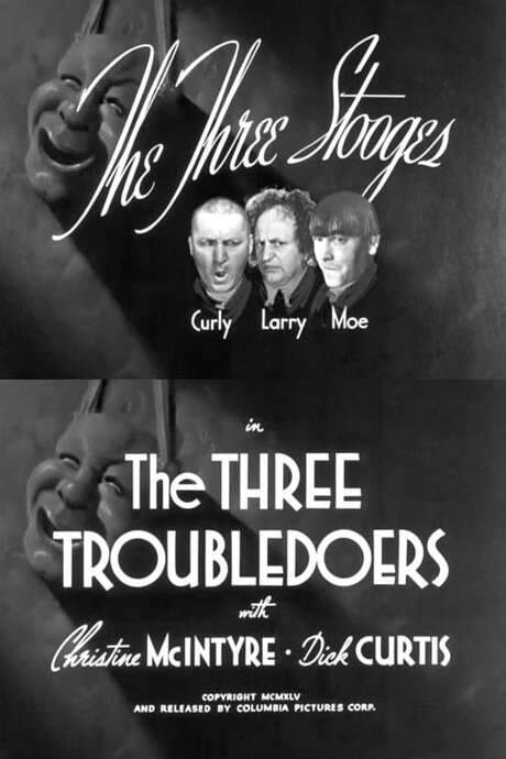 The Three Troubledoers